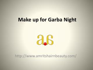 Make up for Garba Night