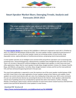 Smart Speaker Market Share, Emerging Trends, Analysis and Forecasts 2018-2023