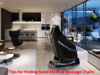 5 Tips for Finding Good Medical Massage Chairs
