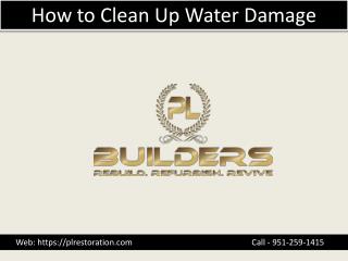 How to Clean Up Water Damage