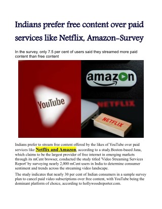 Indians prefer free content over paid services like Netflix, Amazon: Survey