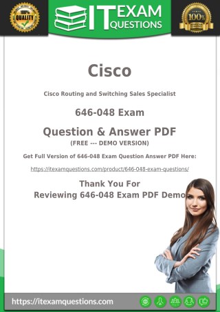 646-048 Braindumps - Pass with Valid [2018] Cisco 646-048 Exam Dumps - PDF