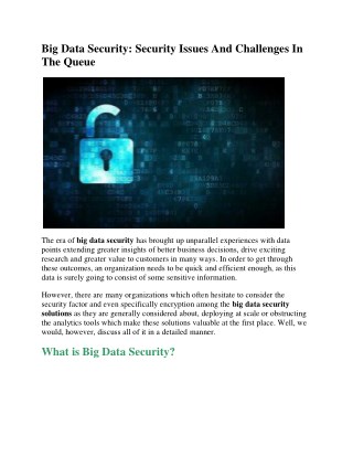 Big Data Security: Security Issues And Challenges In The Queue