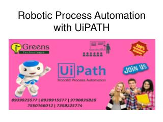 Robotic Process Automation with UiPATH