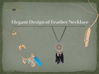 Elegant Collection of Feather Necklace