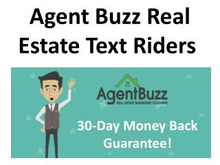 Agent Buzz Real Estate Text Riders