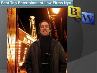 Best Top Entertainment Law Firms Nyc