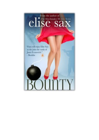 [PDF] Bounty By Elise Sax Free Download