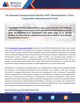 On-Demand Transportation Market 2025: Manufacturers, Price, Competitive Situation and Trends