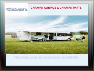 Buy Online Caravan Awnings, Caravan Accessories & Parts – Ozvan.com.au