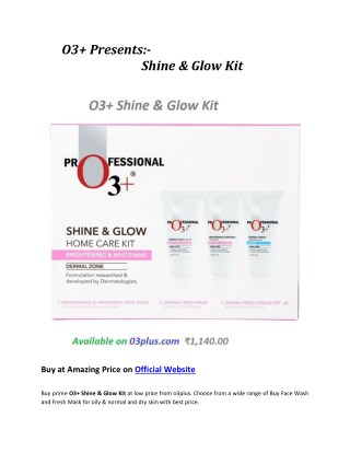 O3plus Shine & Glow Kit