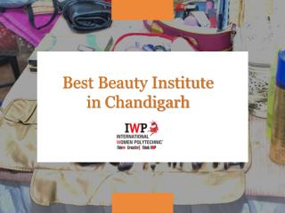 Best Beauty Institute in Chandigarh