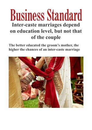  Inter-caste marriages depend on education level, but not that of the couple