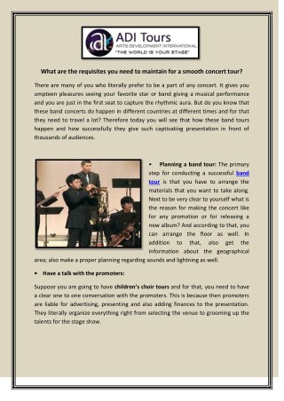 What are the requisites you need to maintain for a smooth concert tour?