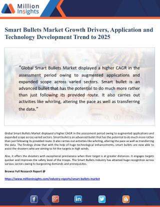 Smart Bullets Market Growth Drivers, Application and Technology Development Trend to 2025