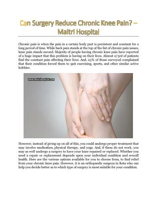 Can Surgery Reduce Chronic Knee Pain? - Maitri Hospital Kota