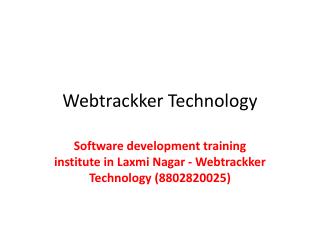 Webtrackker Laxmi nagar