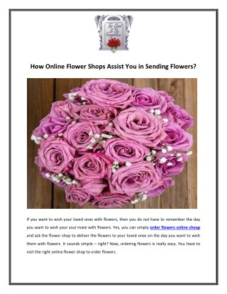 How Online Flower Shops Assist You in Sending Flowers?
