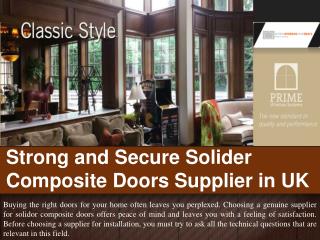 Strong and Secure Solider Composite Doors Supplier in UK