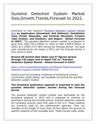 Gunshot Detection System Market Size,Growth,Trends,Forecast to 2022.