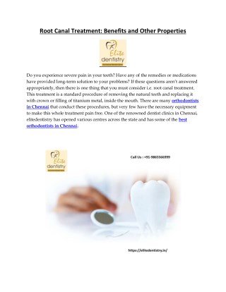 Root Canal Treatment - Benefits and Other Properties