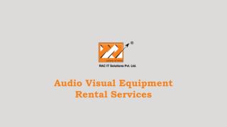 Audio-Visual Equipment On Rent
