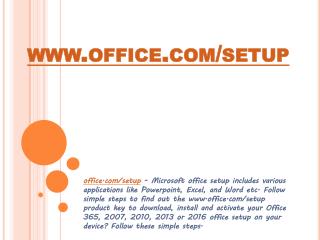 www.office.com/setup – Sign in, Enter Product key – Install Office 365 or 2016