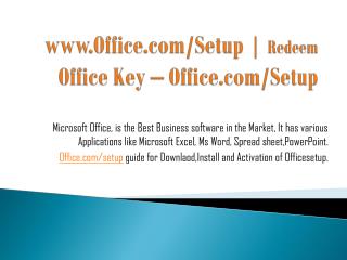 www.Office.com/Setup | Redeem Office Key – Office.com/Setup