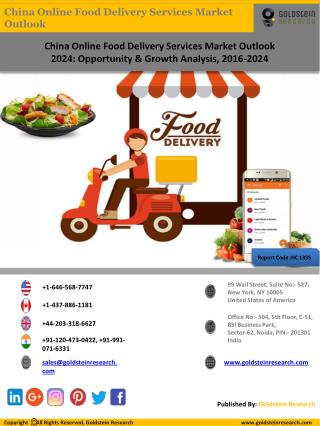 China Online Food Delivery Services Market Outlook 2024: Opportunity & Growth Analysis, 2016-2024