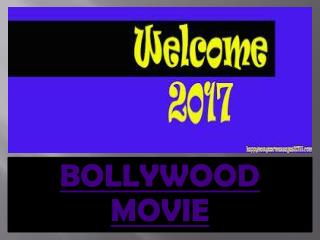 2017 Bollywood Movie List