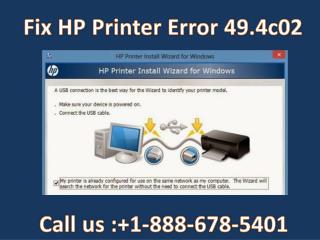 Easy Steps to fix 1-888-678-5401 hp printer error 49.4c02