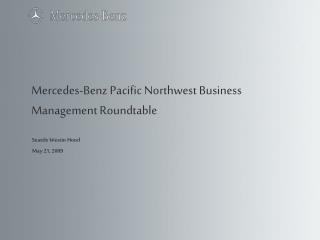 Mercedes-Benz Pacific Northwest Business Management Roundtable