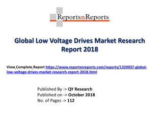 Low Voltage Drives Industry Growth, Status, CAGR, Value, Share and 2018-2025 Future Prediction