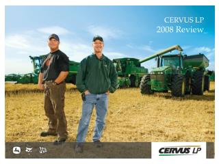 CERVUS LP 2008 Review