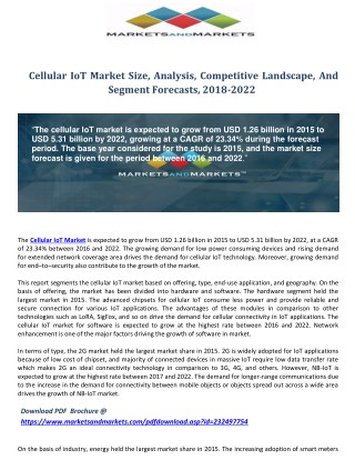 Cellular IoT Market Size, Analysis, Competitive Landscape, And Segment Forecasts, 2018-2022