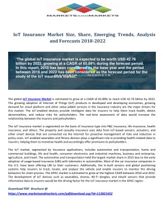 IoT Insurance Market Size, Share, Emerging Trends, Analysis and Forecasts 2018-2022