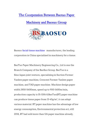 The Coorperation Between Baotuo Paper Machinery and Baosuo Group