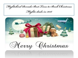 Flightsbird Reveals Best Time to Book Christmas Flights deals in 2018