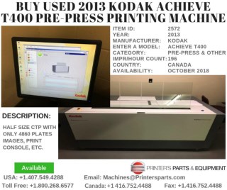 Buy Used 2013 Kodak Achieve T400 Pre-Press Printing Machine