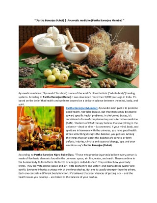 {Partha Banerjee Dubai} | Ayurvedic medicine [Partha Banerjee Mumbai]