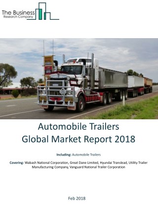 Automobile Trailers Global Market Report 2018