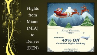 Online Flights from Miami (MIA) to Denver(DEN)
