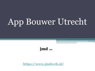 App Bouwer Utrecht