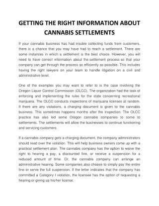 GETTING THE RIGHT INFORMATION ABOUT CANNABIS SETTLEMENTS