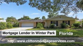 Clifton Mortgage Services | A Unique Mortgage Lender In Winter Park?