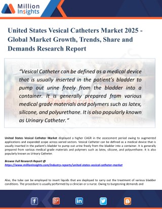 United States Vesical Catheters Market Research – Industry Analysis, Growth, Size, Share, Trends, Forecast to 2025