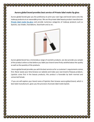 Aurora global brand provides best service of Private label matte lip gloss