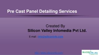 Pre-cast Panel Detailing Services - Silicon Info