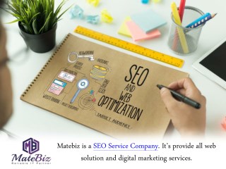 Reasons to Hire an SEO Company - Matebiz India