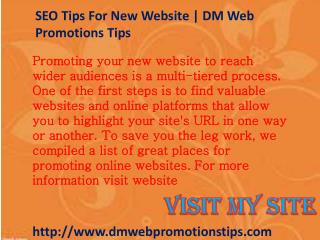SEO Tips For New Website | DM Web Promotions Tips
